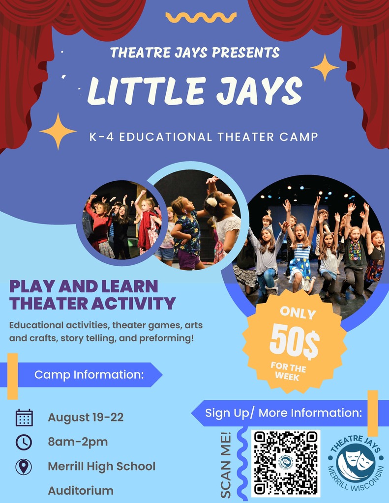 Theatre Jays Presents Little Jays K-4 Educational Theater Camp August 19-22