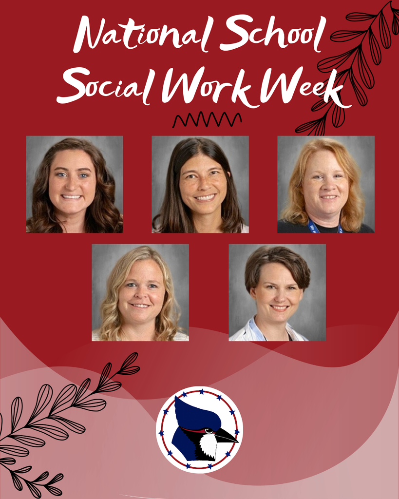 National School Social Work Week with pictures of five staff members and the bluejay logo.