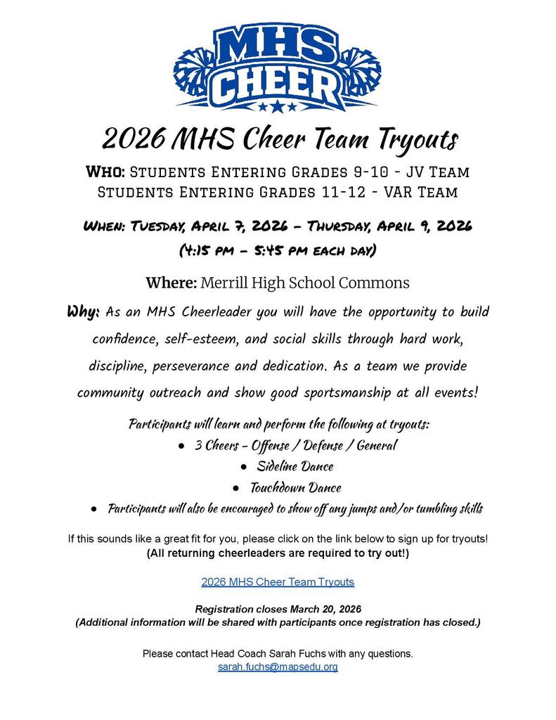 Flyer for MHS Cheer 2026 MHS Cheer Team Tryouts for students entering Grades 9-12 - Tuesday April 7-Thursday April 9, 4:15-5:45 p.m. in the Merrill High School Commons