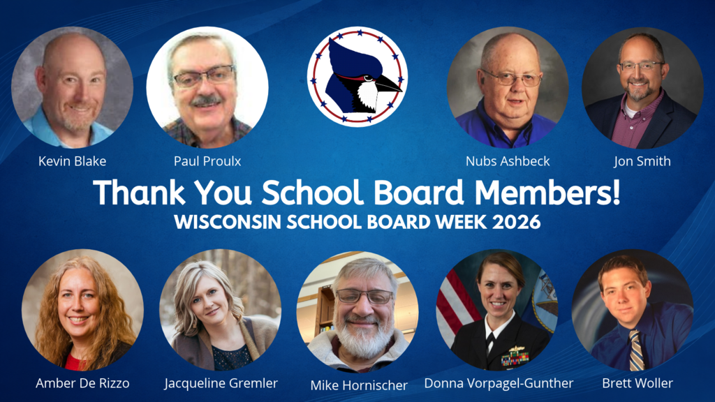 Thank you School Board Members! Wisconsin School Board Week 2026 with pictures of our nine members