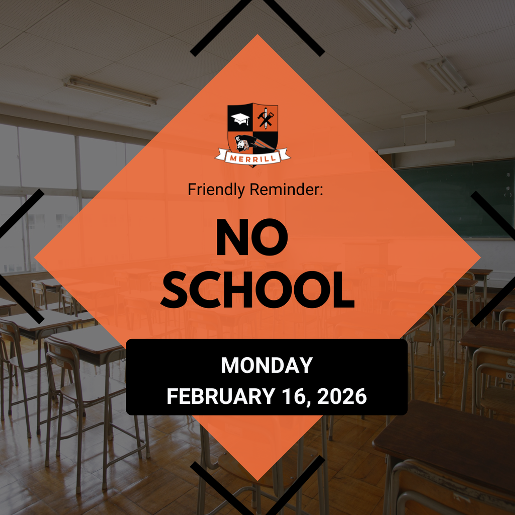 No School Monday February 16, 2026