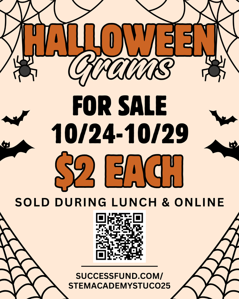Halloween Grams, For Sale -10/24-10/29 $2 EACH, Sold during lunch and online