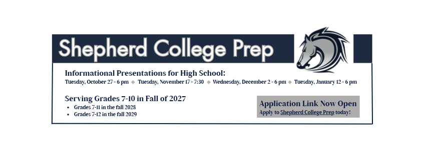 Shepherd Stallion, Shepherd College Prep, Informational Presentations
