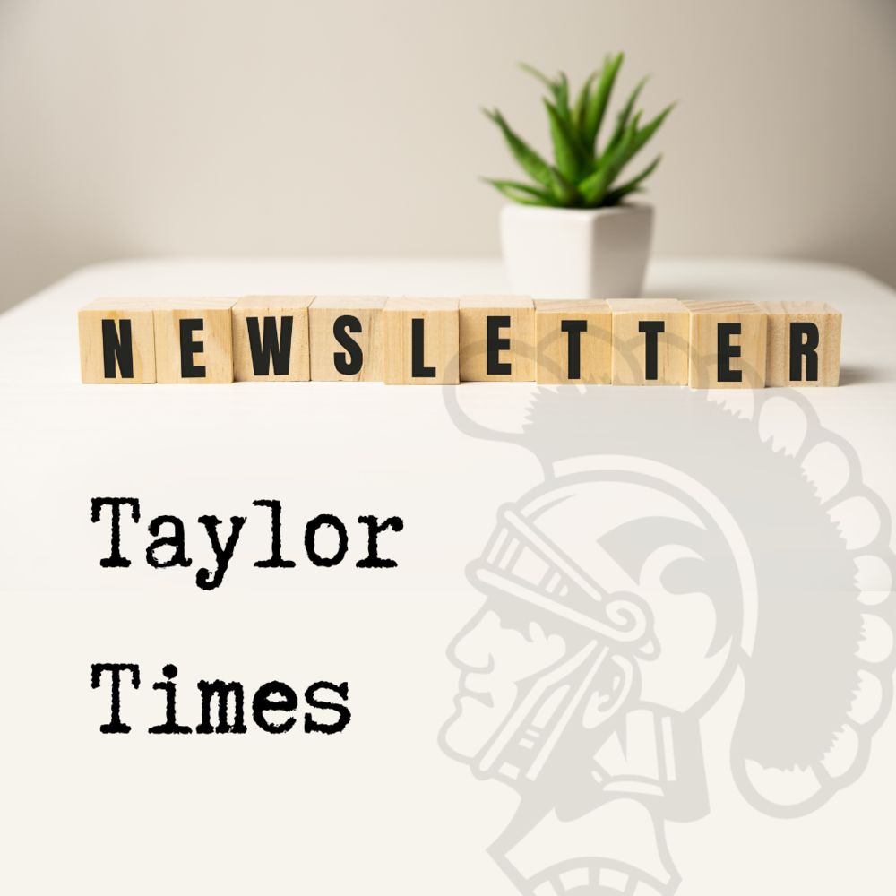 Taylor Times Newsletter