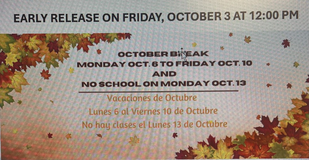 Early Release and October break