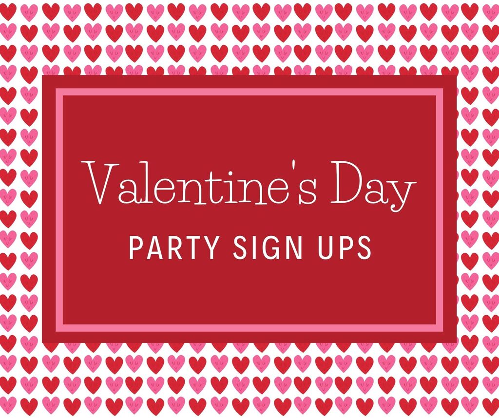 Valentine's Day Party Sign up