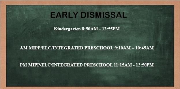 EARLY DISMISSAL TIMES