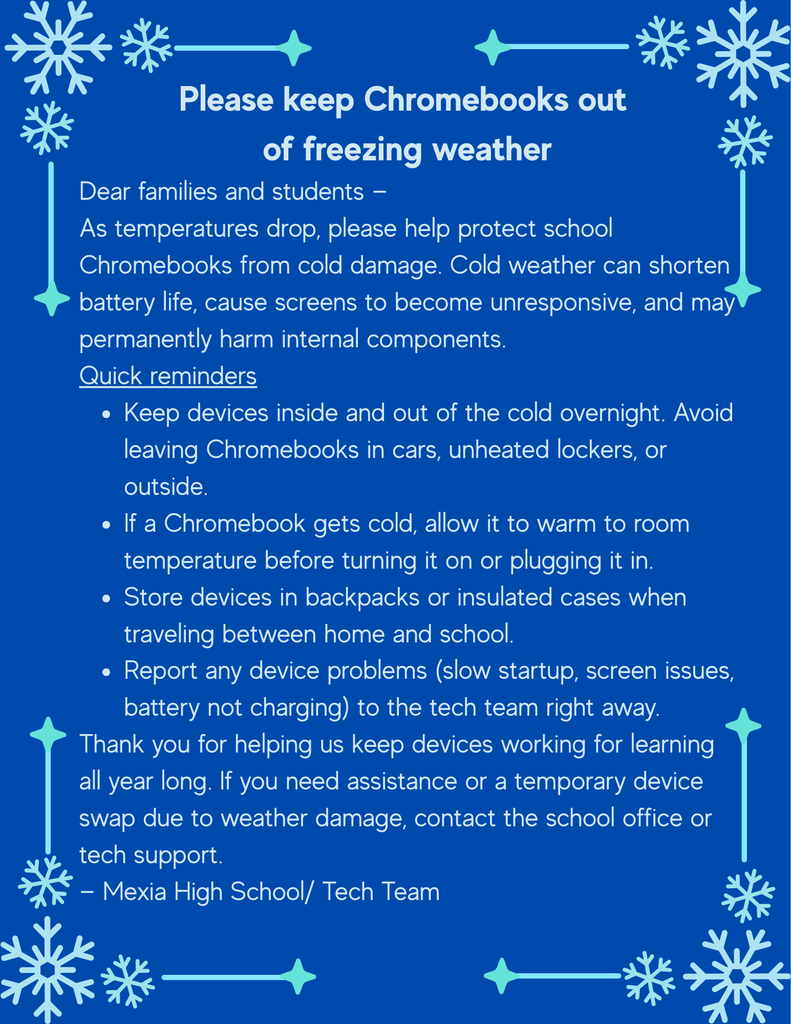 reminders about chromebooks and freezing weather
