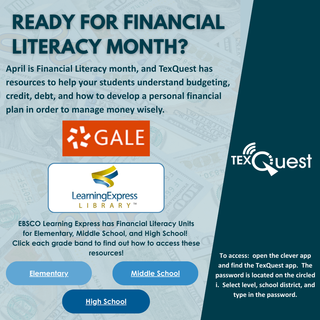 flyer for Financial Literacy Month provided by TexQuest