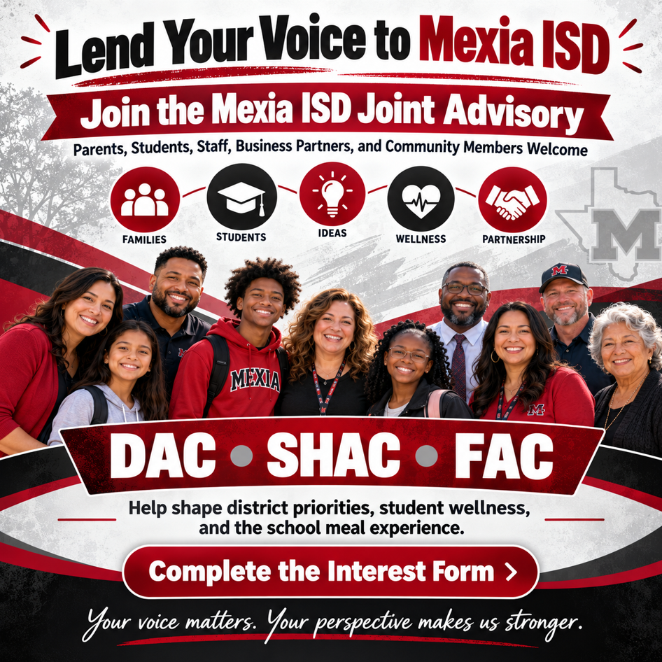 Flyer invites parents, students, staff, and community members to join the Mexia ISD Joint Advisory.