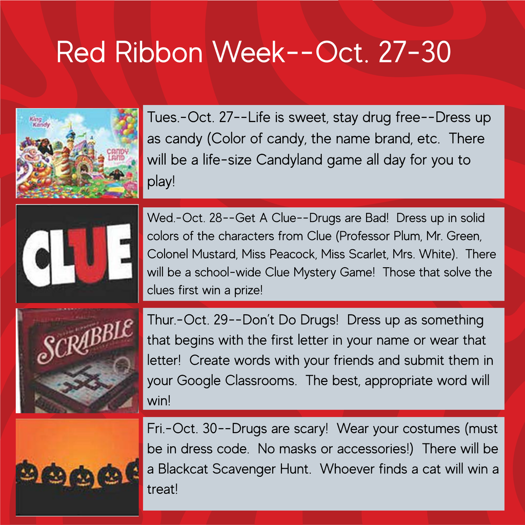 Red background with a list of themed activities for Red Ribbon Week, Oct 27-30, including candy-themed dress, clue mystery game, Scrabble theme, and a scavenger hunt.