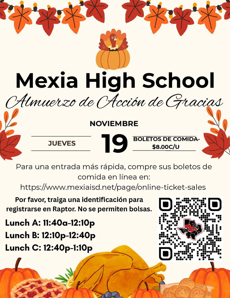 Poster with Mexia High School, a pumpkin, turkey, pie, and autumn leaves. QR code for ticket sales.