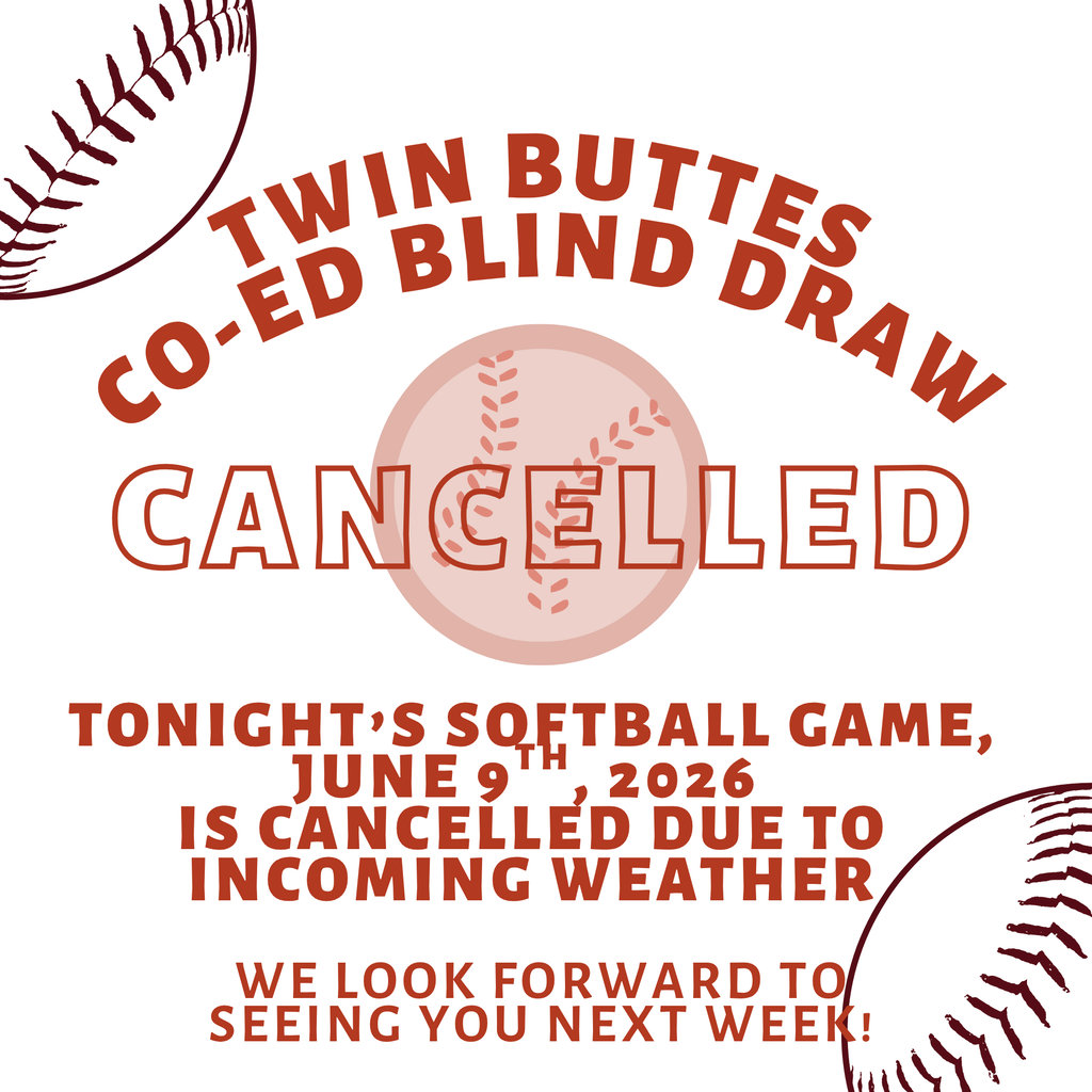 Softball game, 9/6/26, is cancelled tonight