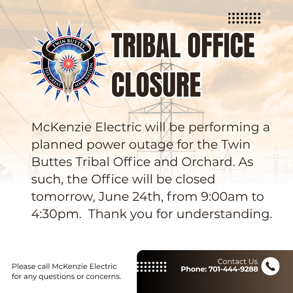 tribal office closure 6.24.26 9am to 4:30