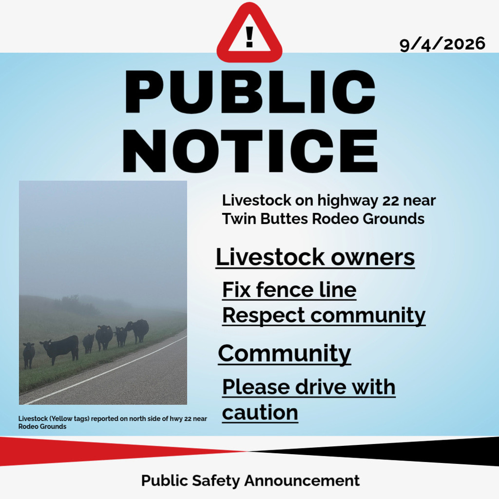 public notice to livestock owners, please fix fences. community please drive with caution
