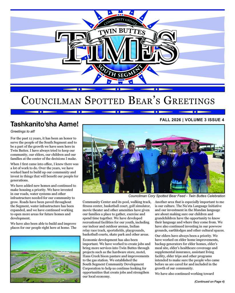 A newsletter cover titled “Twin Buttes Times – South Segment.” The issue headline reads “Councilman Spotted Bear’s Greetings.” Below the title, there is a block of text about community progress, and a photo showing a group of people standing together outdoors at a Twin Buttes celebration. The page layout includes segment logos and blue decorative graphics.