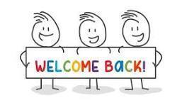 welcome back