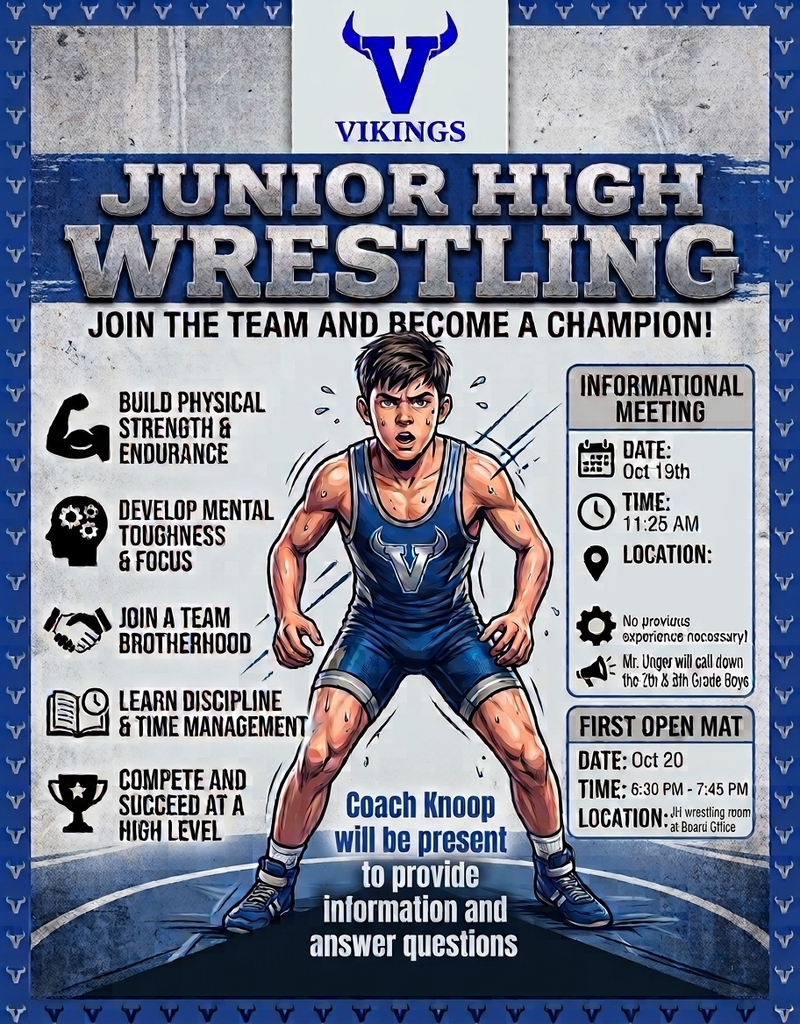 he Miami East Junior High Boys Wrestling Team is gearing up for another season, and we want YOU to be part of it! Whether you're brand new to wrestling or have some experience, this is your chance to build strength, confidence, discipline, and friendships while representing the Vikings! 📣 INFORMATIONAL MEETING 📅 Monday, October 19 ⏰ 11:25 AM 👥 Open to 7th and 8th grade boys. Mr. Unger will call students down for the meeting. 🤼 FIRST OPEN MAT 📅 Tuesday, October 20 📍 Board Office Wrestling Room