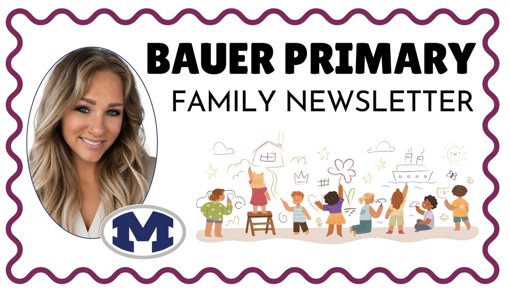 Bauer Primary Family Newsletter