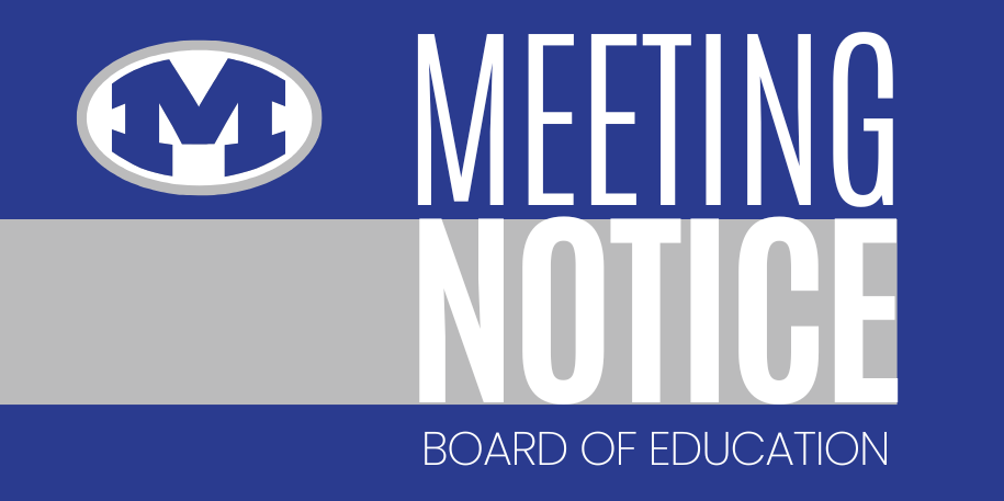 Meeting Notice Board of Education on Blue and Gray background with Miamisburg M Logo