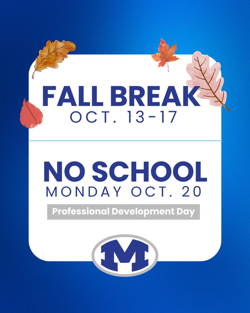 Fall Break October 13-20, 2025