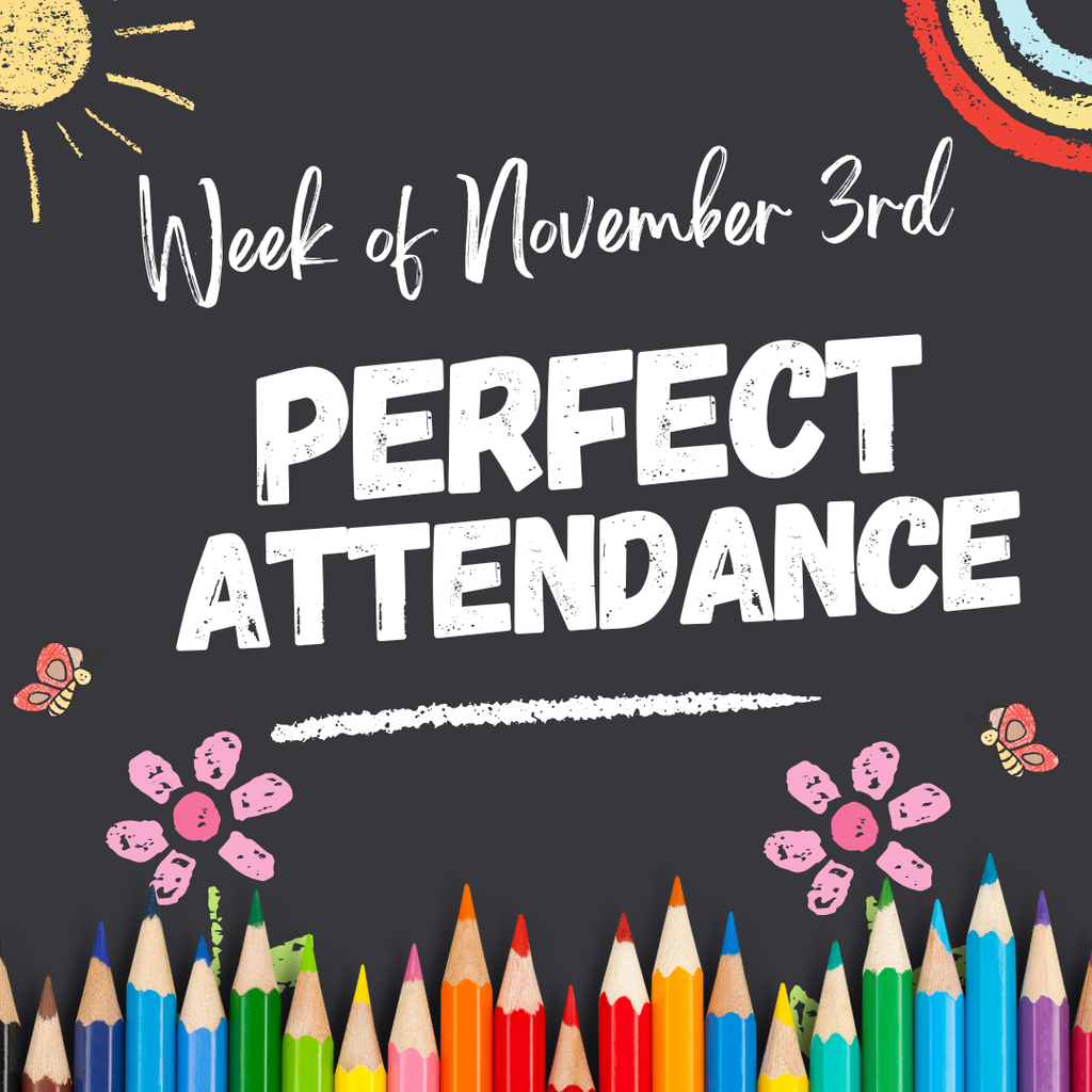 Perfect Attendance