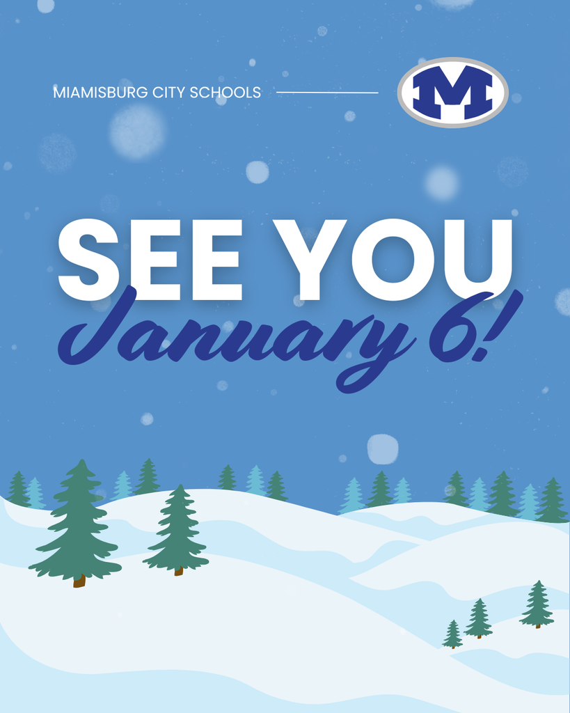 See You January 6 - school resumes