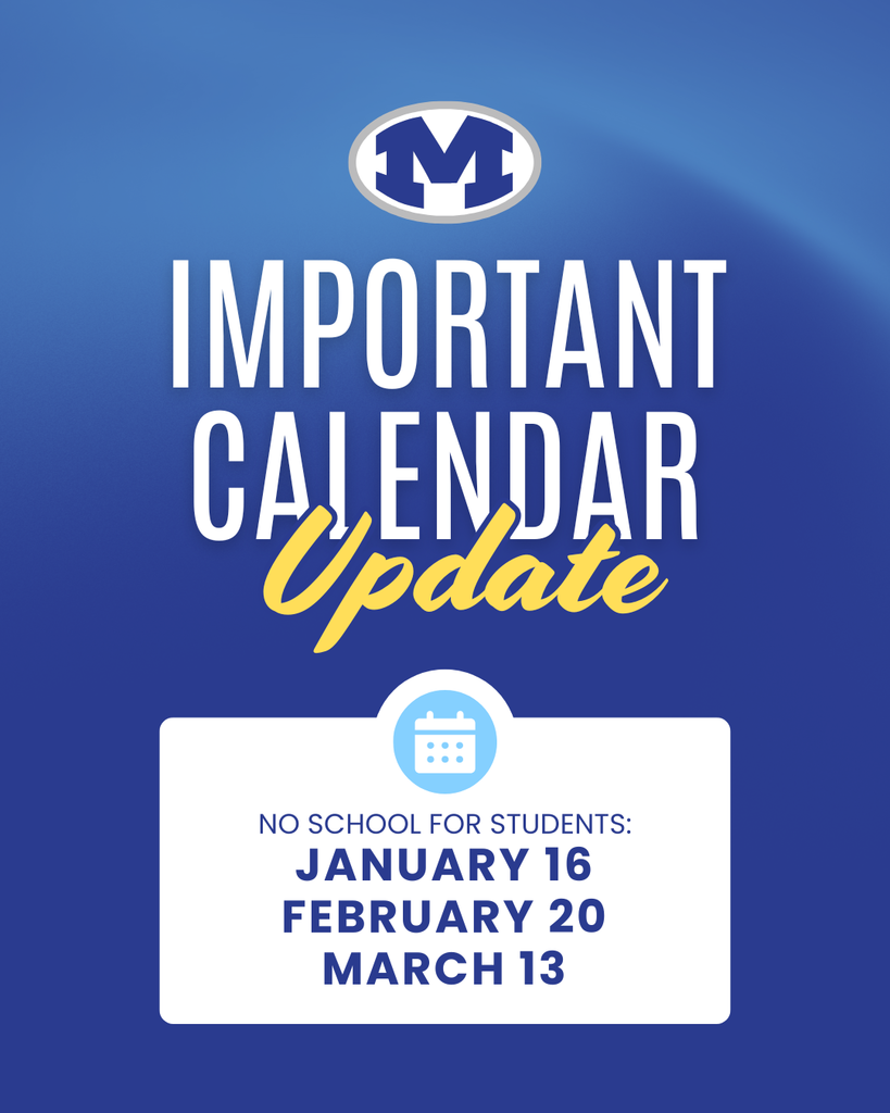 Important Calendar Update - no school January 16, February 20, or March 13, 2026