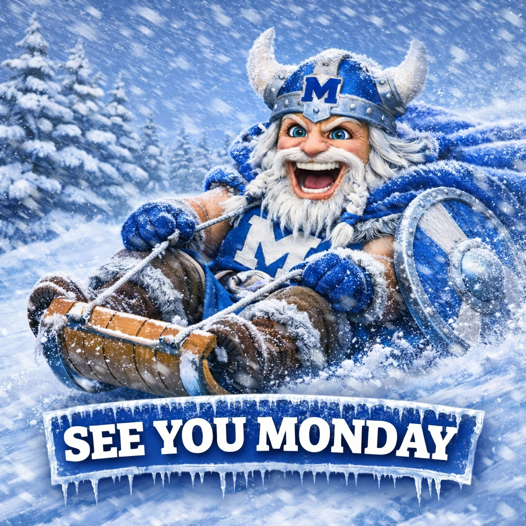 No School Friday, see you Monday!