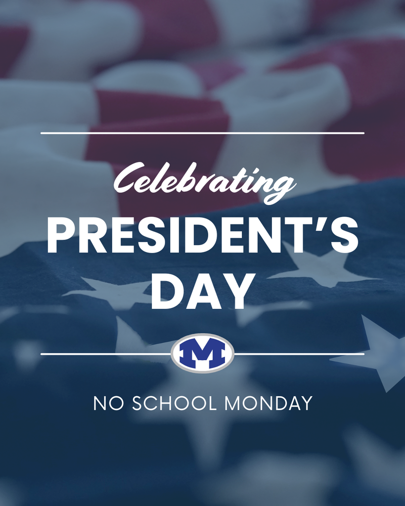 Blue and white stars on a flag background with white text. "Celebrating President's Day" and "No School Monday" below a logo.