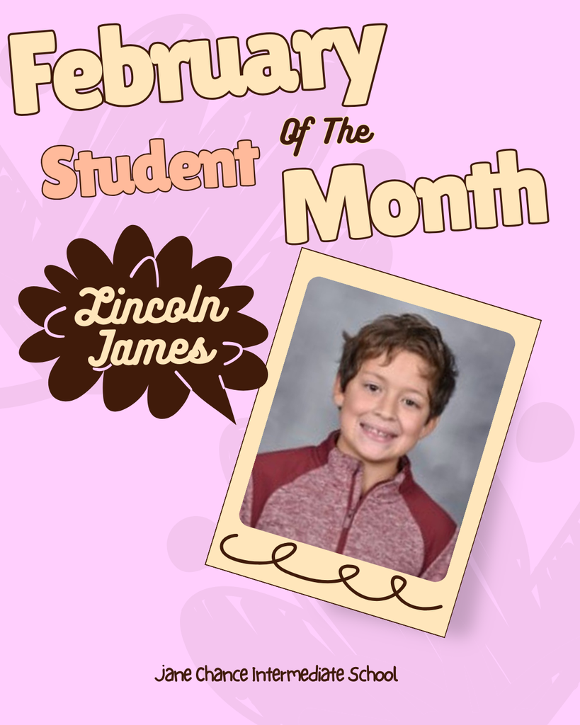 A pink poster displays the title "February Student of the Month" with a photo of a smiling boy named Lincoln James.