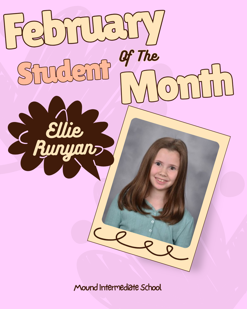 A pink background features a photo of a smiling girl, "Ellie Runyan," with a label "February Student of the Month."