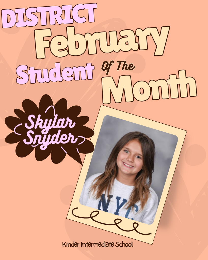 A pink poster with white text displays "District February Student of the Month: Skylar Snyder" with an attached photo of a smiling girl.