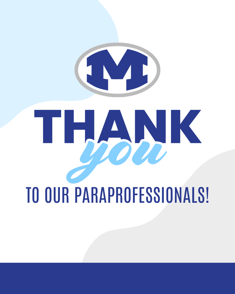Blue and white graphic with "Thank you to our paraprofessionals!" and a logo with an M.
