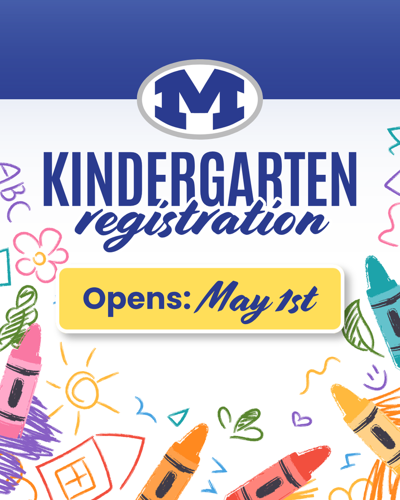 A poster with a blue border shows the text "Kindergarten registration opens: May 1st." It features colorful crayons, hearts, and a house.