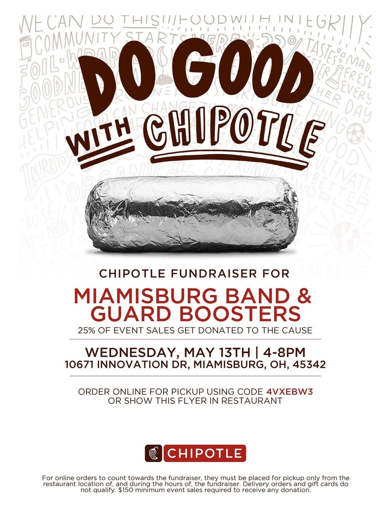 Flyer for a Chipotle fundraiser for the Miamisburg Band and Guard Boosters. Event date: May 13th, 4-8 PM. Location: 10671 Innovation Dr, Miamisburg, OH, 45342.