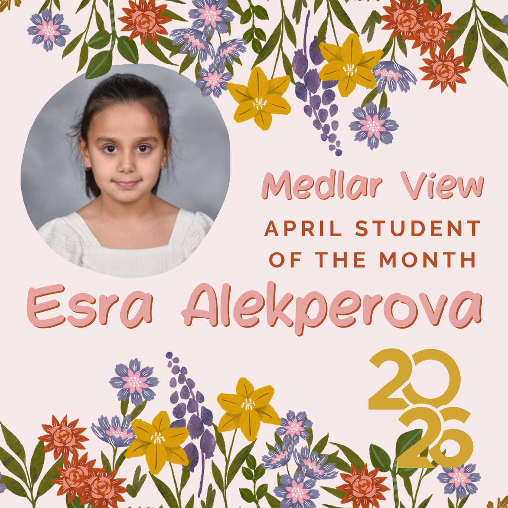 A colorful floral design includes a photo of a young girl with "Esra Alekperova April Student of the Month" text.