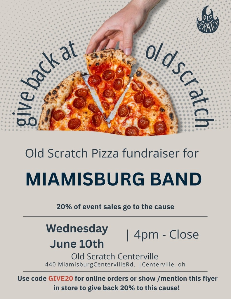 An image with text advertising Old Scratch Pizza fundraiser for Miamisburg Band, showing a hand holding a slice of pizza.