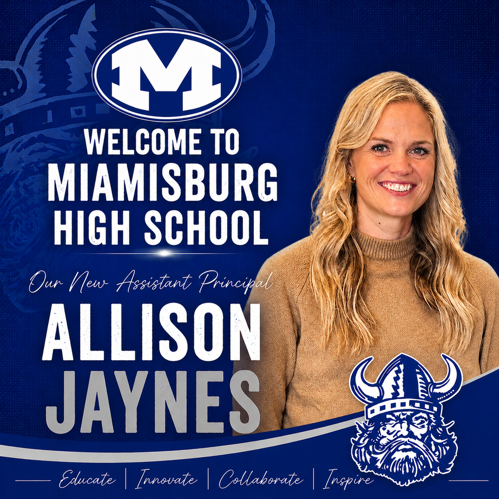 Blue background with text. A smiling woman stands in front of the school's logo. Text reads "Welcome to Miamisburg High School".