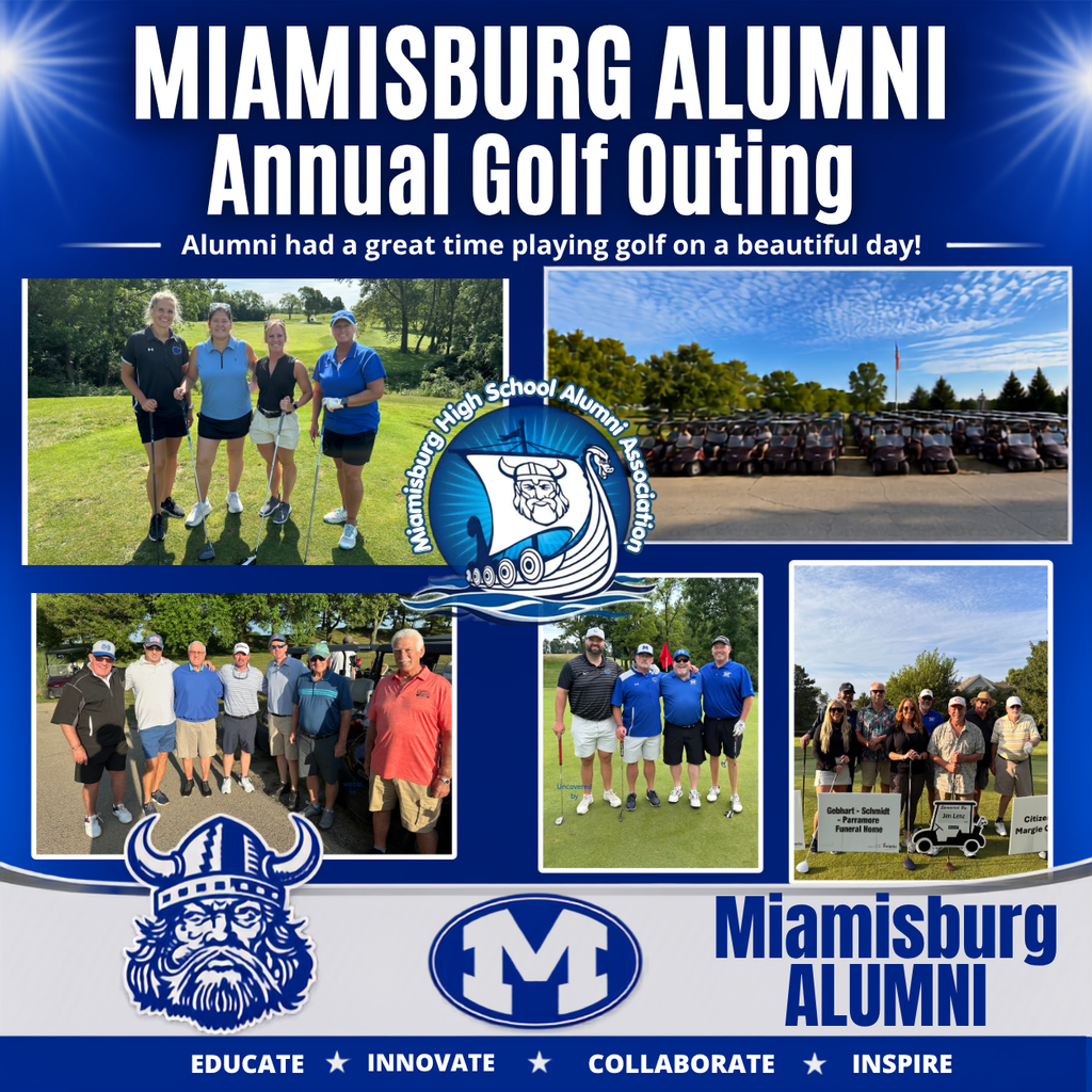 Blue background with collage of images of people playing golf, standing, and posing. Logo and text read "Miamisburg Alumni Annual Golf Outing."