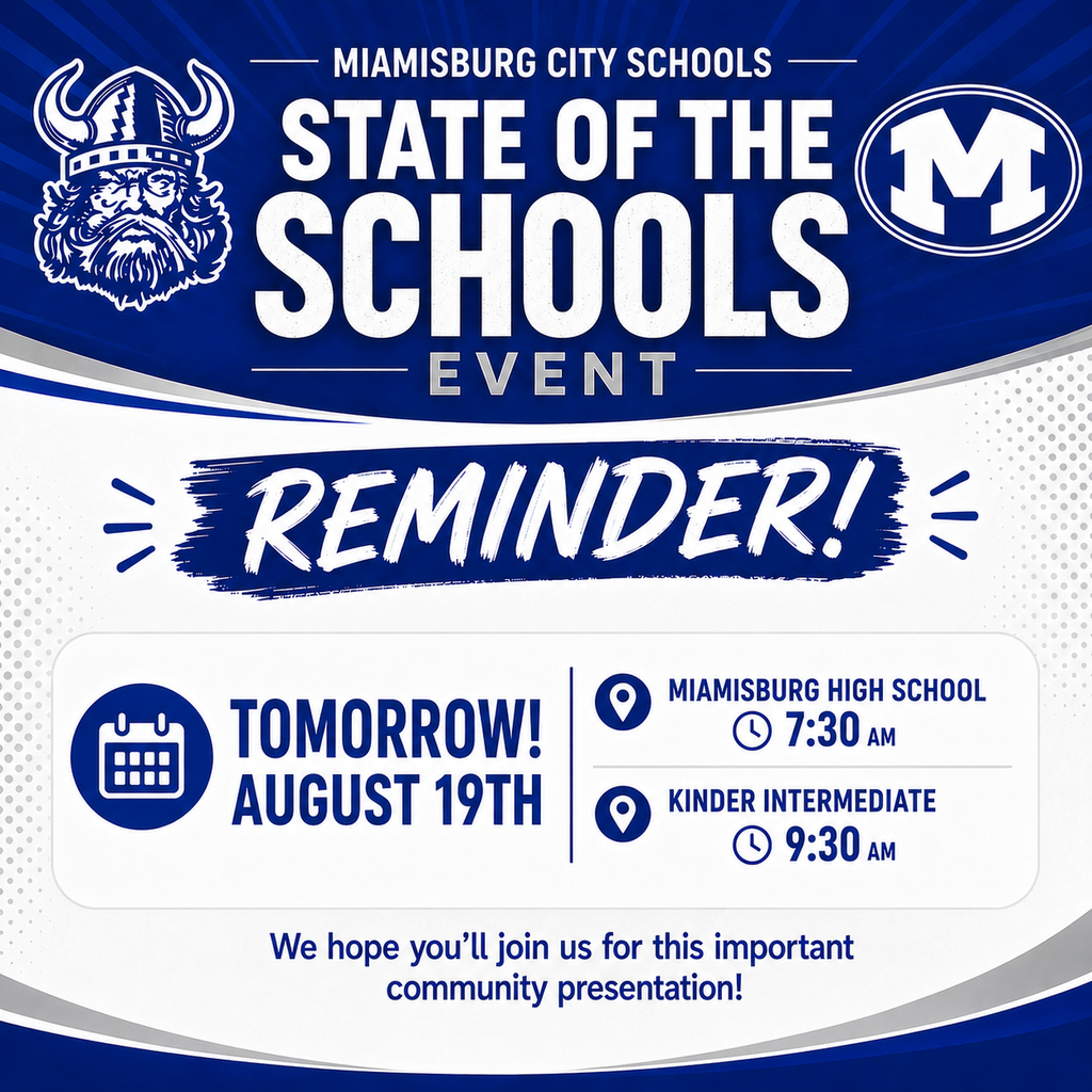 Blue and white poster with a helmet image at the top. Text reads "Reminder! State of the Schools Event". Two events listed: August 19th, 7:30 AM at Miamisburg High School, and 9:30 AM at Kinder Intermediate.