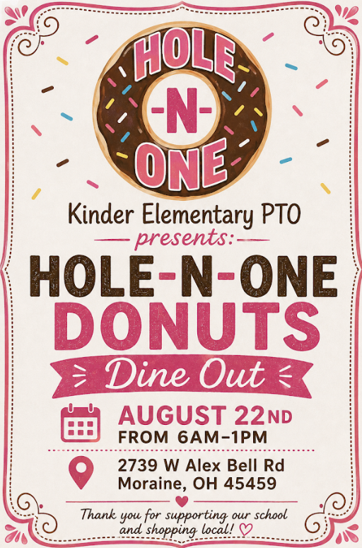 Invitation for a Hole-N-One Donuts Dine Out on August 22nd. Event location is 2739 W Alex Bell Rd, Moraine, OH.