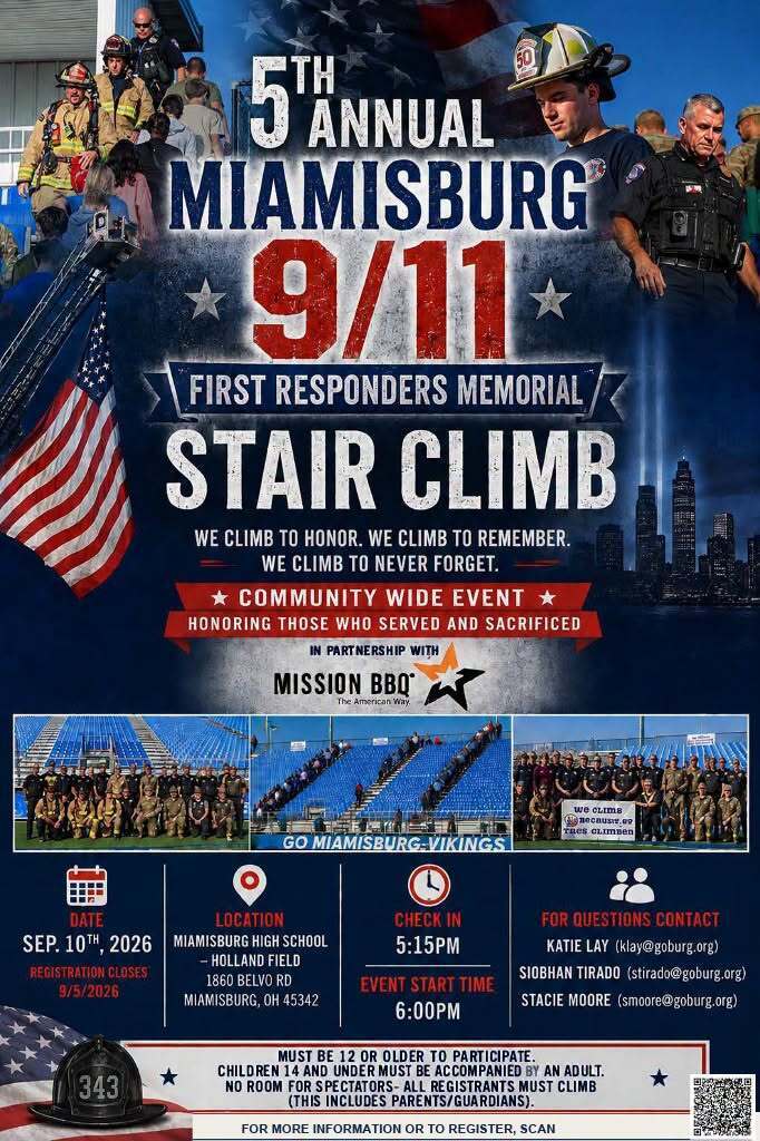 Poster for Miamisburg's 5th annual 9/11 First Responders Memorial Stair Climb. Features flags, firefighters, and a map.