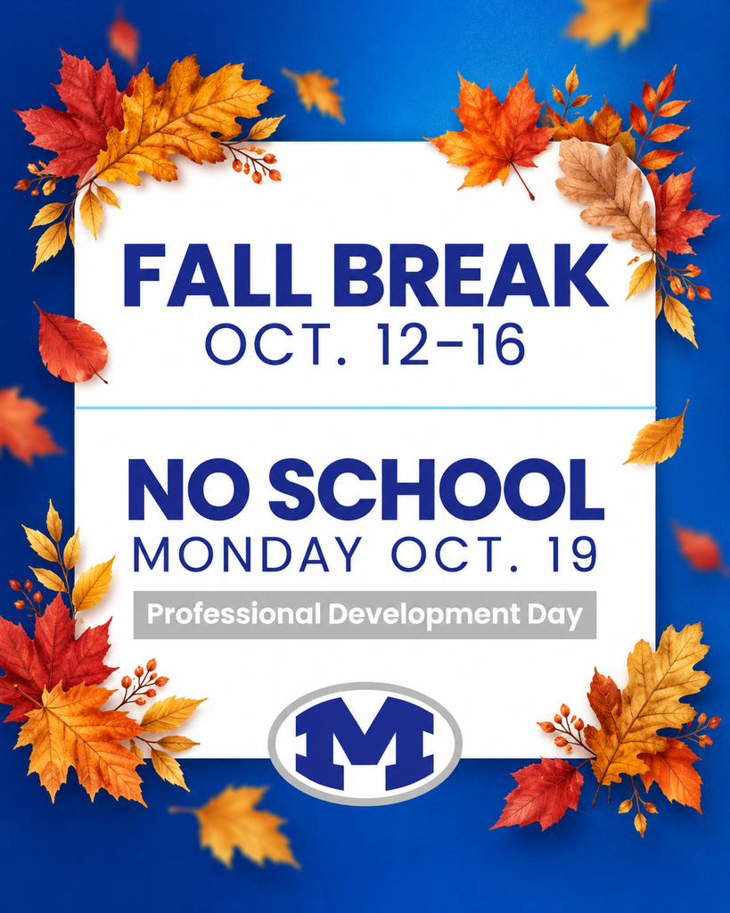 A poster announces "Fall Break" from Oct. 12-16. Below, it reads "NO SCHOOL" for Monday, Oct. 19, with "Professional Development Day." Autumn leaves decorate the poster.