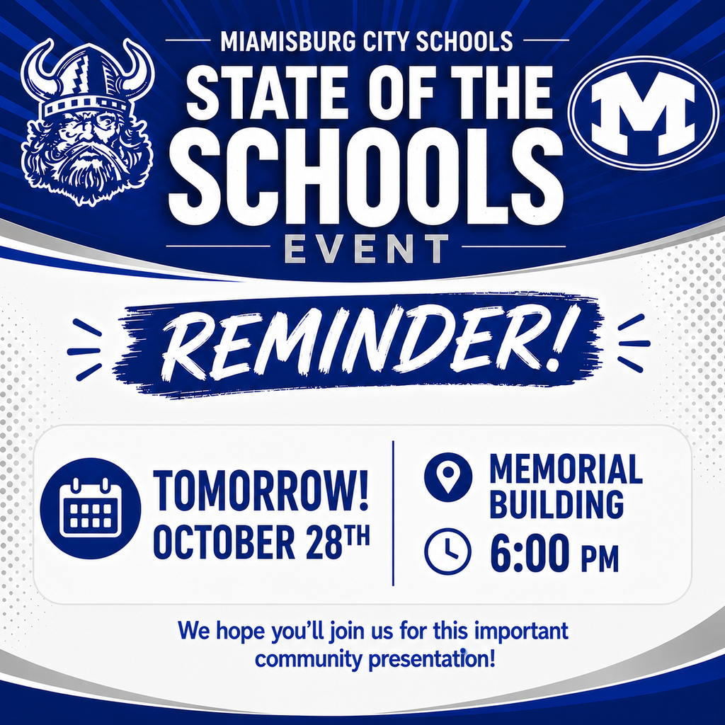 Blue and white flyer with 'Miamisburg City Schools State of the Schools Event' and icons for date, location, and time.