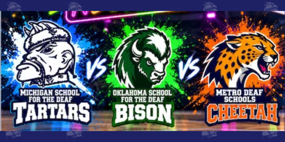 invitational banner with Michigan School for the Deaf Tartars, Oklahoma school for the Deaf Bison, and Metro Deaf Schools Cheetah.