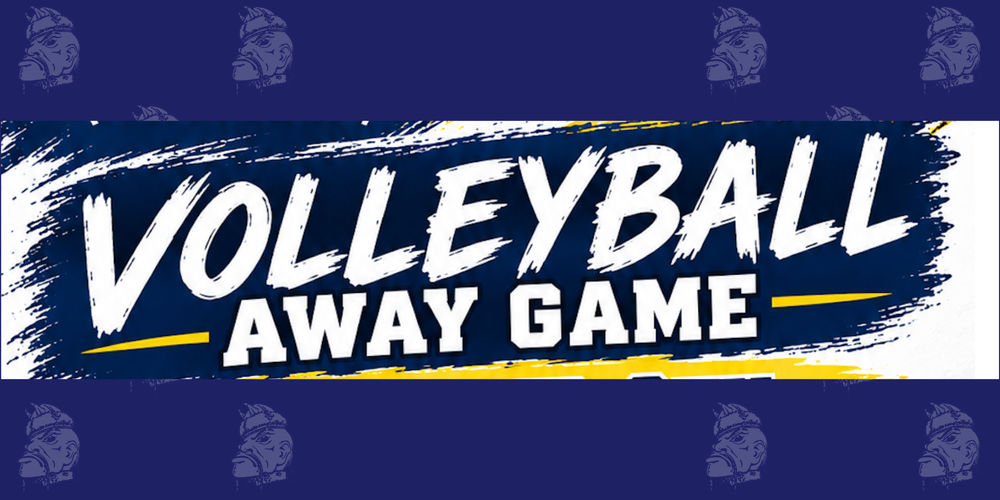 Blue background, with Text: Volleyball Away Game
