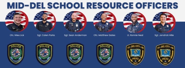 We celebrate our School Resource Officers. We thank all six officers pictured from the Del City and Midwest City Police Departments.