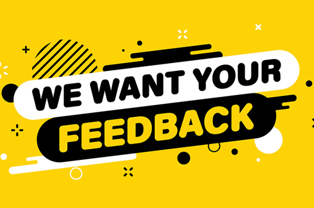 We Want Your Feedback
