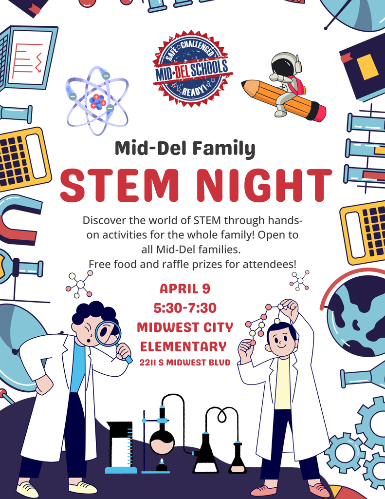A colorful flyer for Mid-Del Family STEM Night featuring science-themed illustrations like atoms, lab equipment, and students in lab coats. The event invites families to explore STEM through hands-on activities. It includes details: April 9, 5:30–7:30 PM at Midwest City Elementary, 2211 S Midwest Blvd. The flyer notes free food, raffle prizes, and activities for all Mid-Del families.